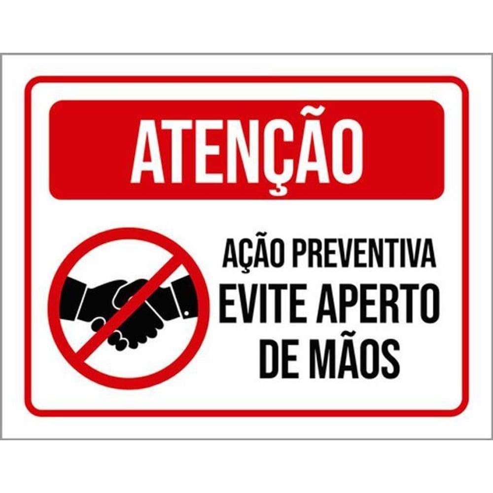 Kit 3 Placas Ação Preventiva Evite Aperto Mãos 36X46