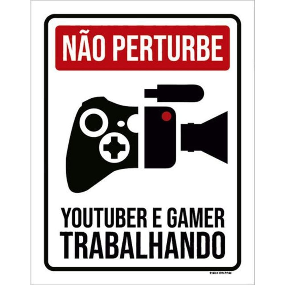 Kit 3 Placa Não Perturbe Youtuber Gamer Trabalhando Xb 36X46