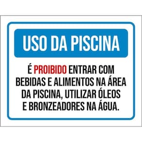 Kit 10 Placa Uso Da Piscina Entrar Com Bebidas 36X46