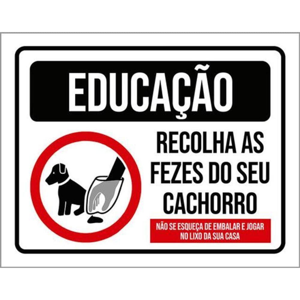 Kit 10 Placa Educação Recolha As Fezes Do Seu Cachorro 36X46