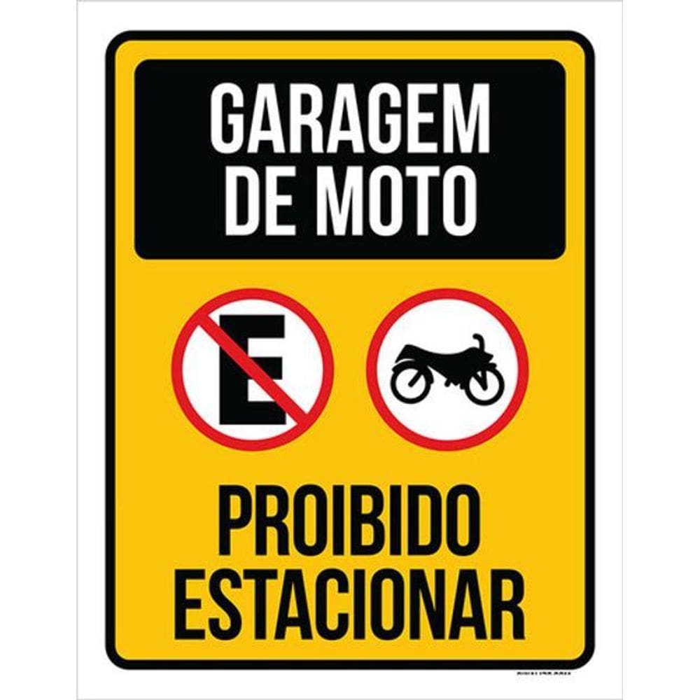 Kit 3 Placas Garagem De Moto Proibido Estacionar 36X46