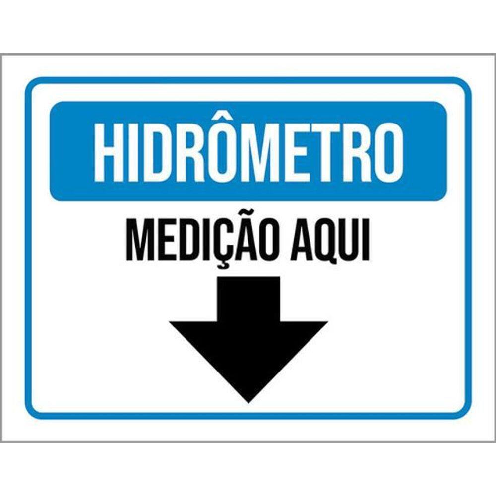 Kit 3 Placas Hidrômetro Medição Aqui Seta 36X46