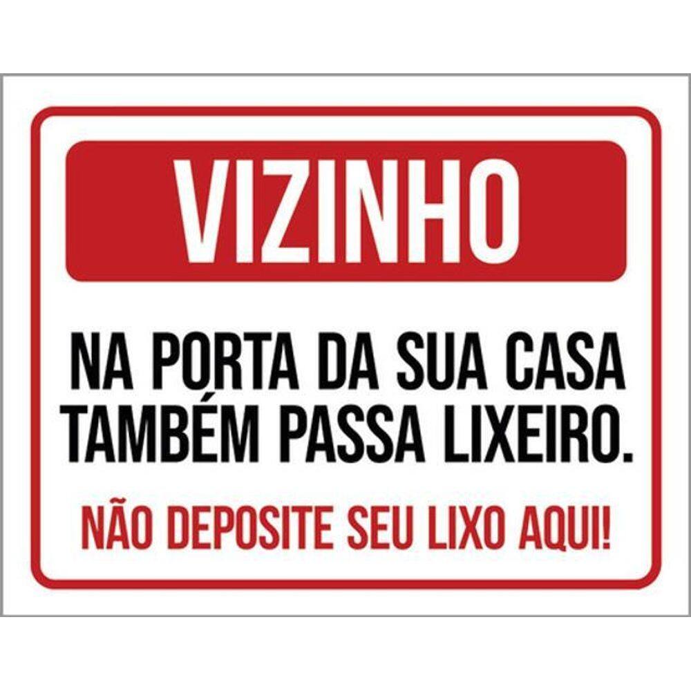 Kit 5 Placas Vizinho Não Deposite Seu Lixo Aqui 36X46