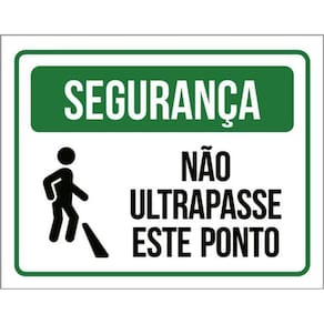 Kit 5 Placas Segurança Não Ultrapasse Este Ponto 36X46