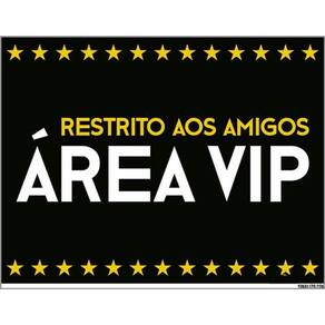 Kit 5 Placas Restrito Amigos Área Vip 36X46