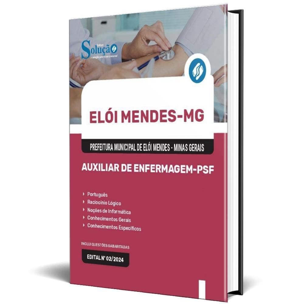 Apostila Prefeitura Elói Mendes Mg 2024 Auxiliar Enfermagem