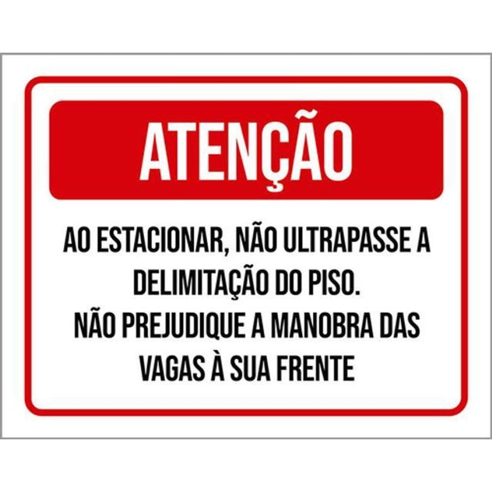 Kit 3 Placas Atenção Estacionar Delimitação Piso 36X46