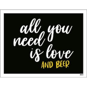 Kit 5 Placas All You Need Is Love And Beer 36X46