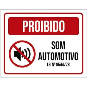 Kit 10 Placas Proibido Som Automativo Lei 36X46