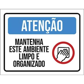 Kit 3 Placas Atenção Mantenha Limpo Ambiente 36X46