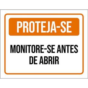 Kit 3 Placas Proteja-Se Monitore-Se Antes De Abrir 36X46