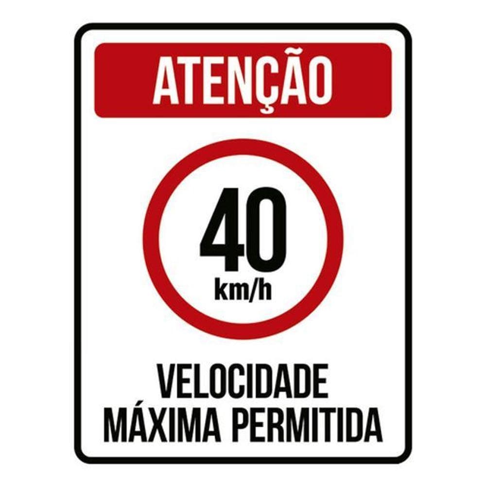 Kit 3 Placas Velocidade Máxima 40Km Máximo 36X46