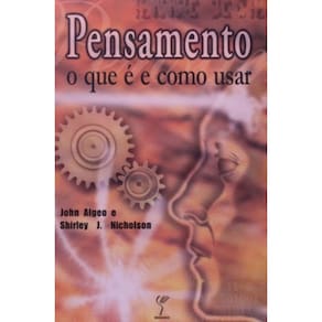 Pensamento - O Que E E Como Usar - 1