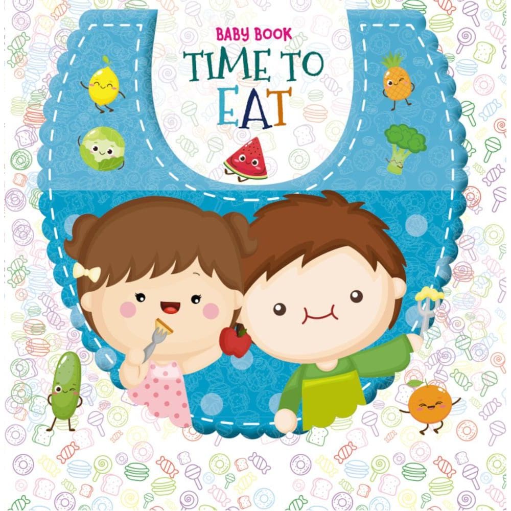 Baby Book: Time To Eat