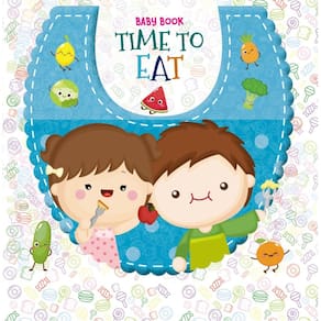 Baby Book: Time To Eat