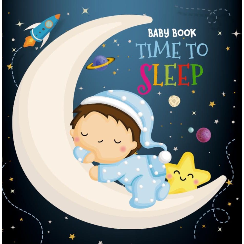 Baby Book: Time To Sleep