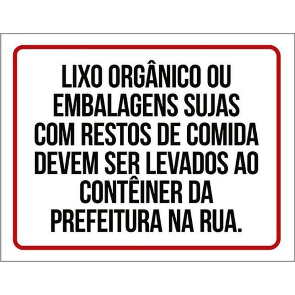 Kit 3 Placa Lixo Orgânico Embalagens Sujas Comida 36X46