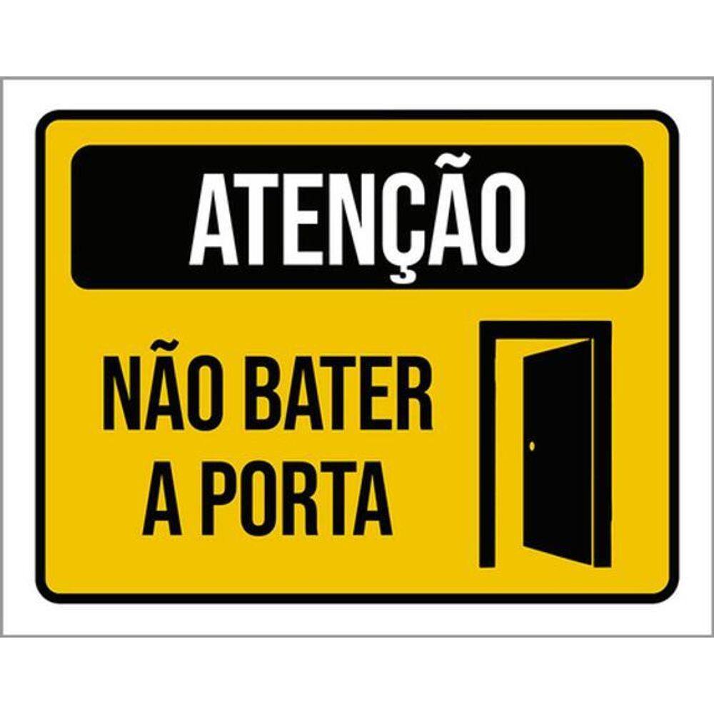 Kit 10 Placas Atenção Não Bater Porta 36X46
