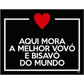 Kit 10 Placas Aqui Mora Melhor Vovó Bisavó Mundo 36X46