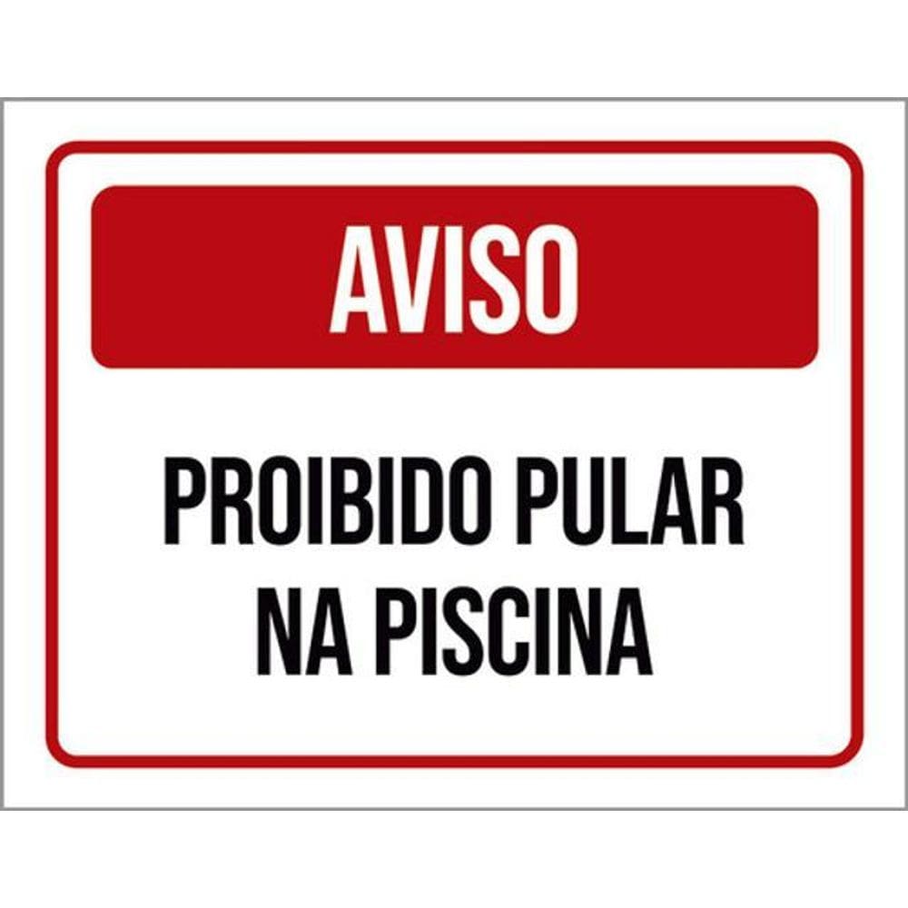 Kit 3 Placas Aviso Proibido Pular Piscina Vermelha 36X46