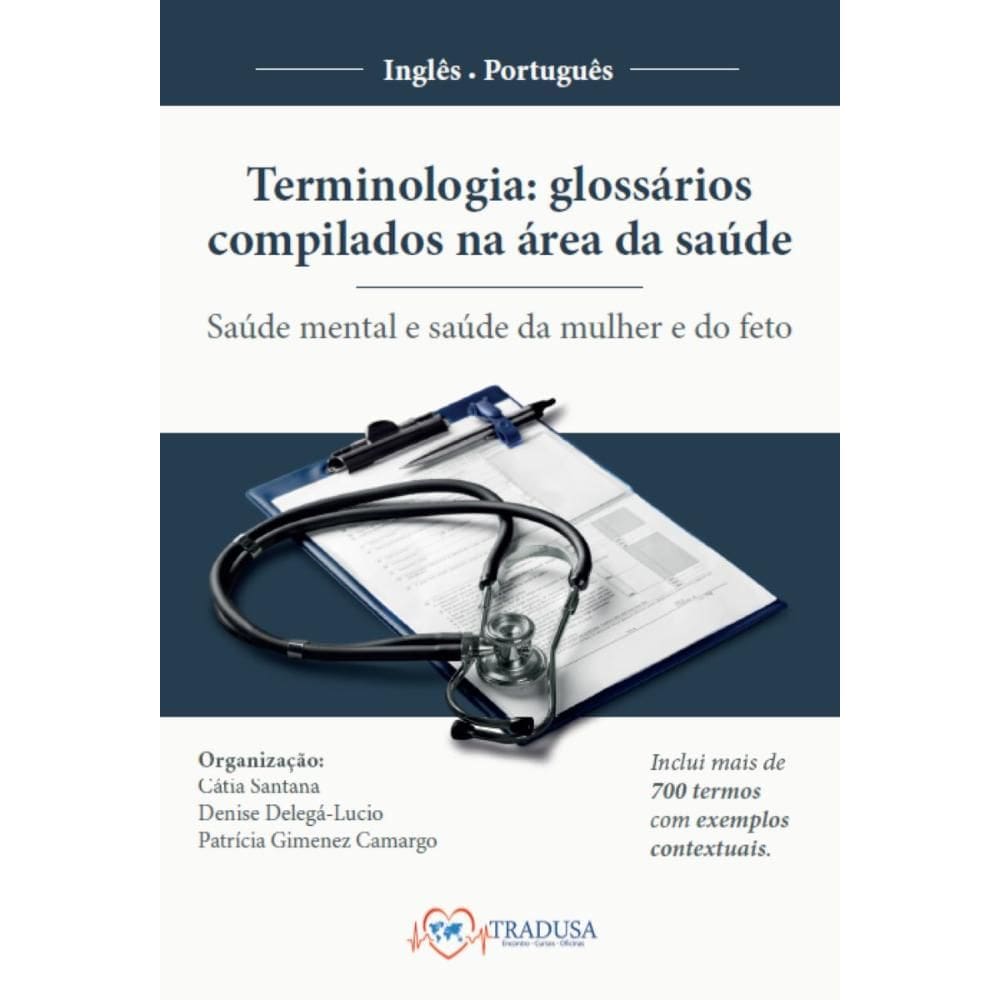 Terminologia: glossários compilados na área da saúde