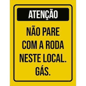 Kit 10 Placa Pare Com Roda Neste Local Gás 36X46