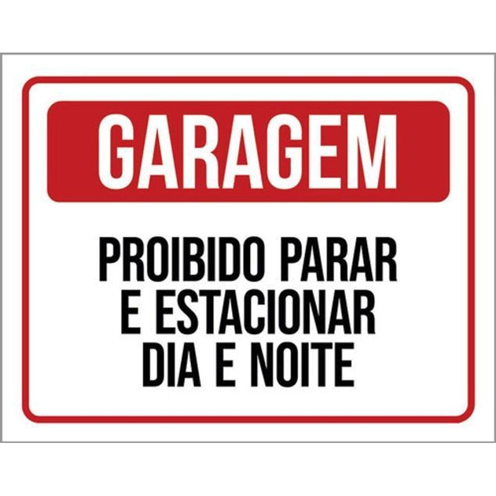 Kit 3 Placas De Garagem Proibido Estacionar 36X46