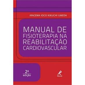 Manual De Fisioterapia Na Reabilitacao Cardiovascu
