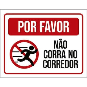 Kit 3 Placas Por Favor Não Corra Corredor 36X46