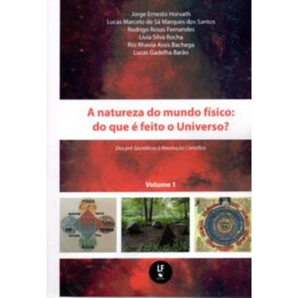 Natureza Do Mundo Fisico : Do Que E Feito O Univer