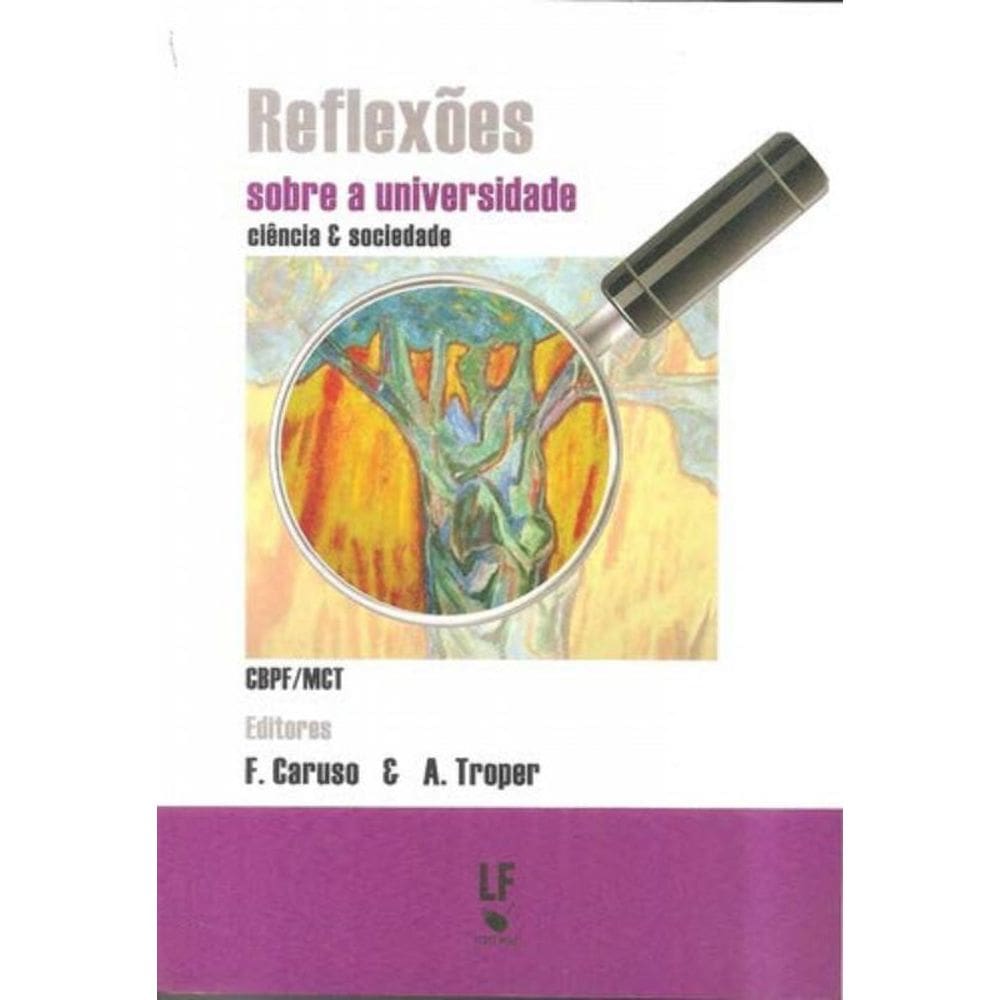 Reflexoes Sobre A Universidade - Ciencia E Socieda