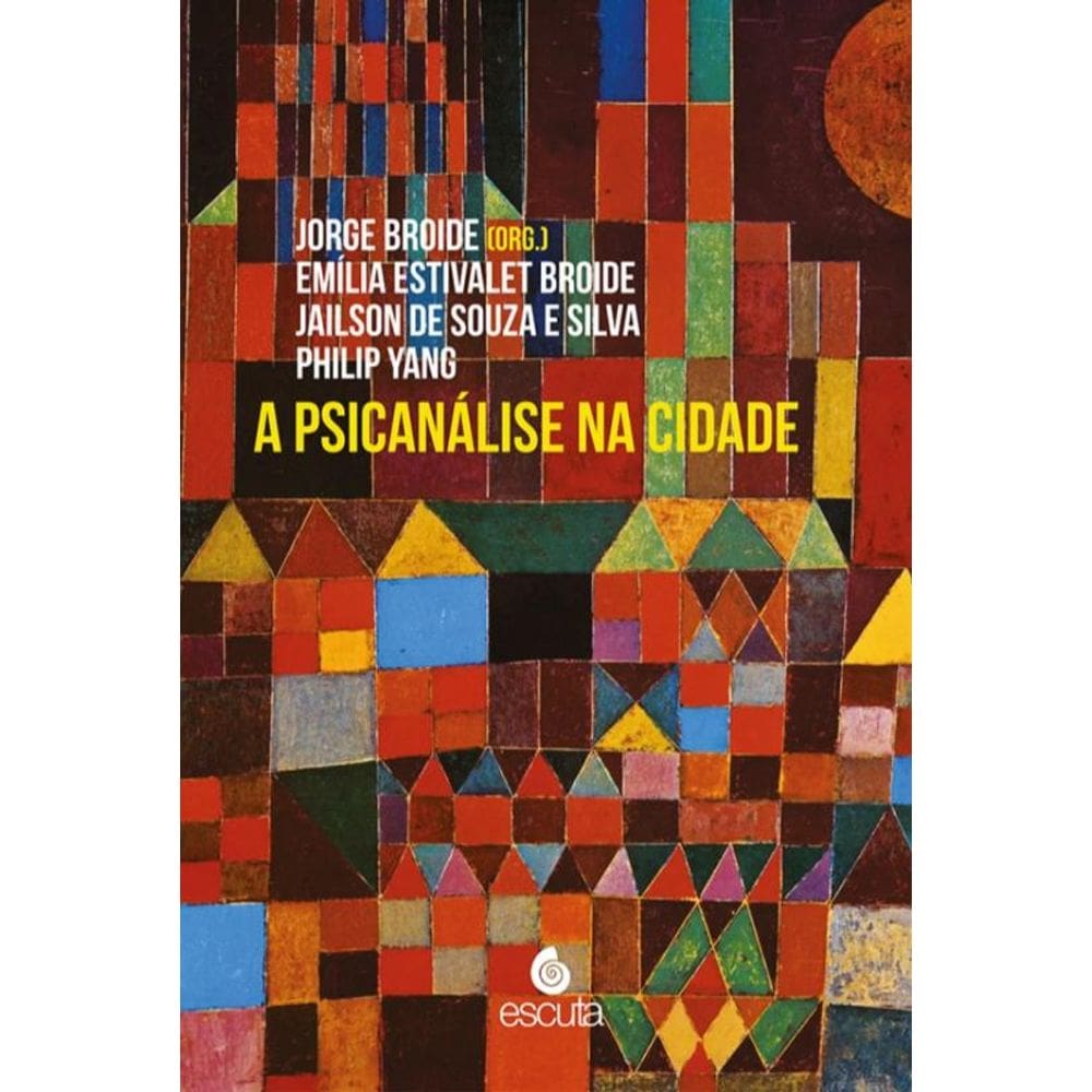 A Psicanálise Na Cidade