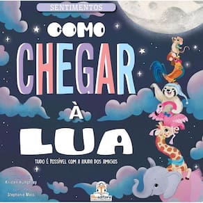 Sentimentos - Como Chegar À Lua