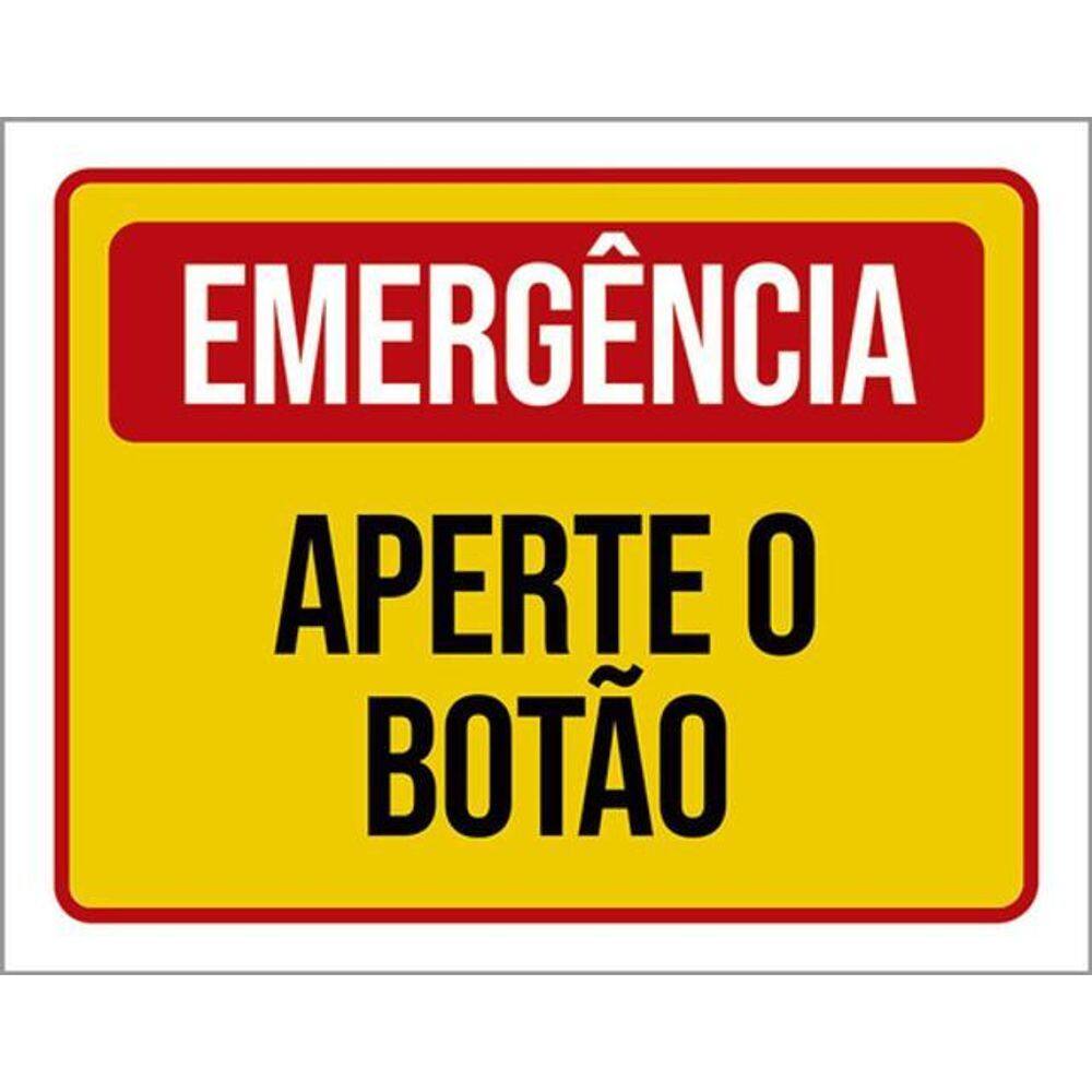 Kit 3 Placas Emergência Aperte Botão 36X46