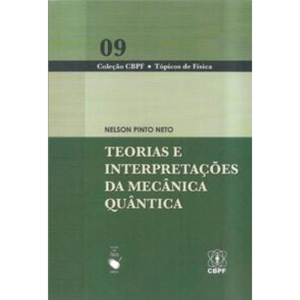 Teorias E Interpretações Da Mecânica Quântica