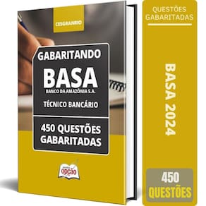 Caderno Basa 2024 Técnico Bancário 450 Questões Gabaritadas