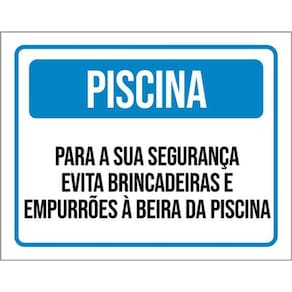 Kit 3 Placas Piscina Evite Brincadeiras Empurrões 36X46