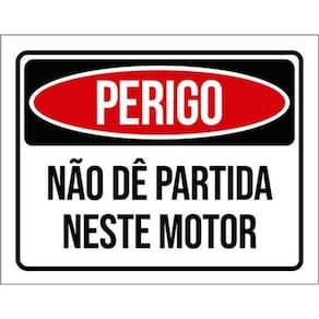 Kit 3 Placas Perigo Não Dê Partida Neste Motor 36X46