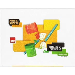 Arts & Crafts Projects - Primary 3 - Green Pack