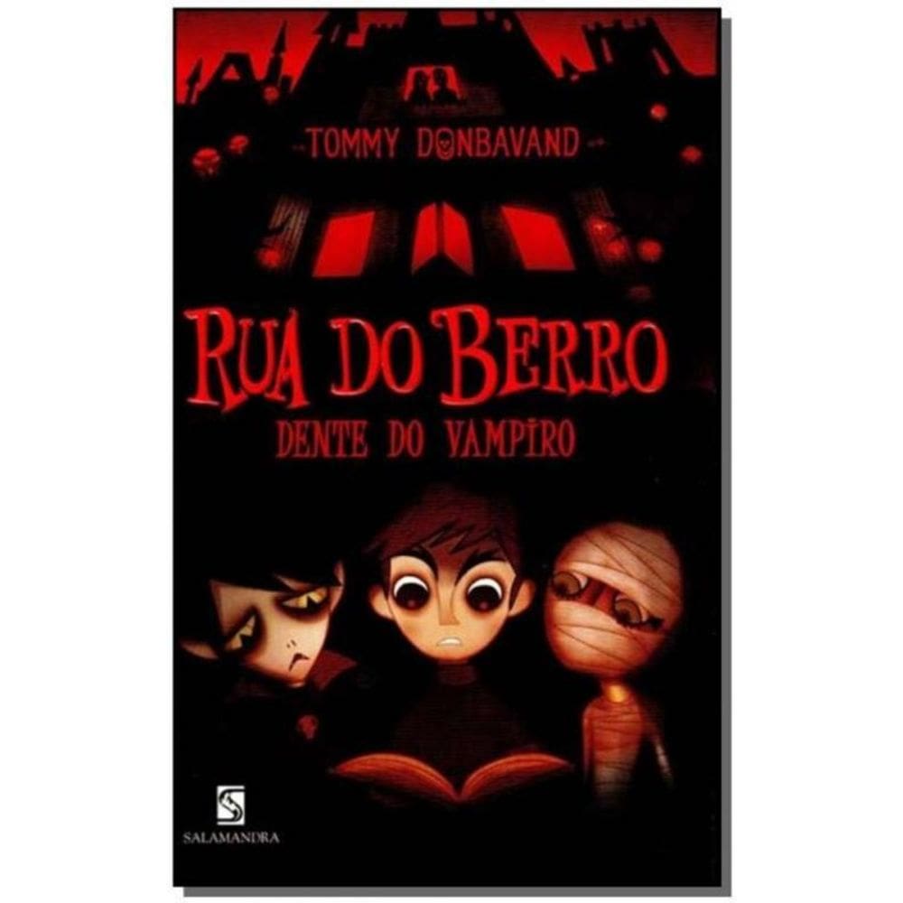 Rua Do Berro - Dente De Vampiro