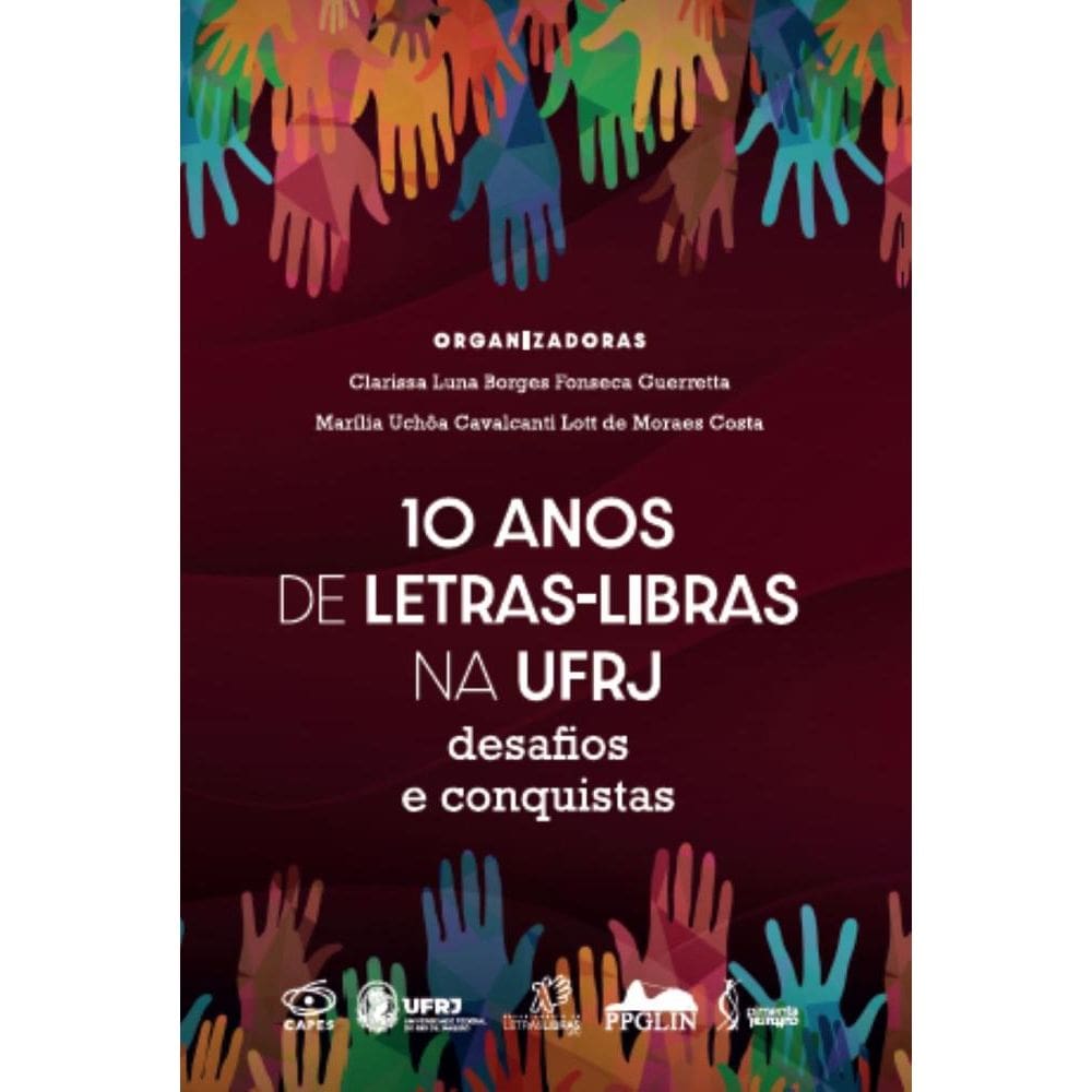 10 anos de Letras-Libras na UFRJ