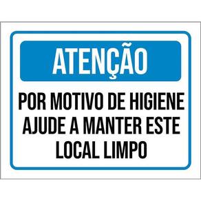 Placa Atenção Higiene Manter Este Local Limpo 18X23