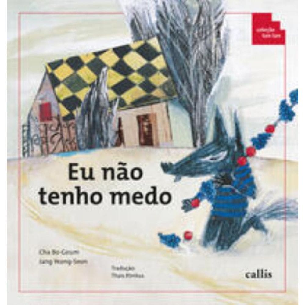 Eu Não Tenho Medo