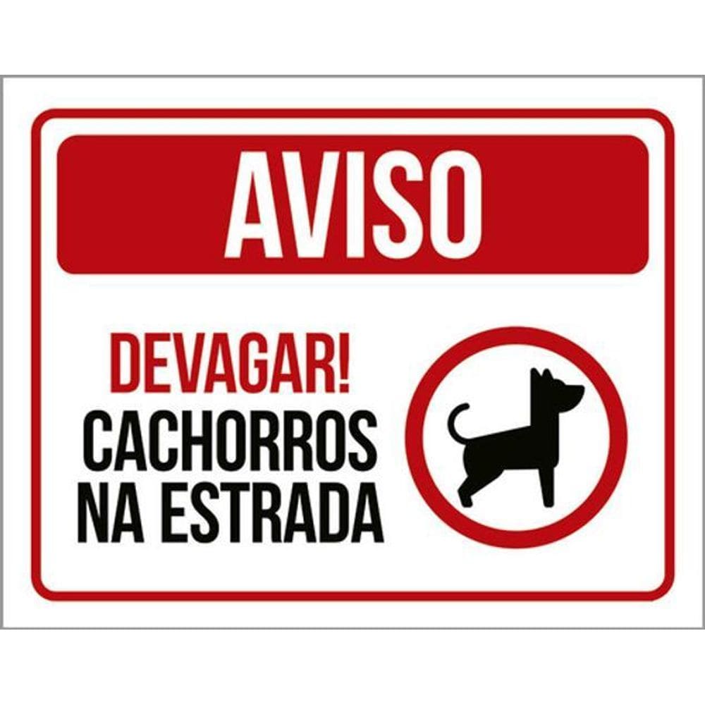 Placa Aviso Devagar Cachorro Estrada Ícone 36X46