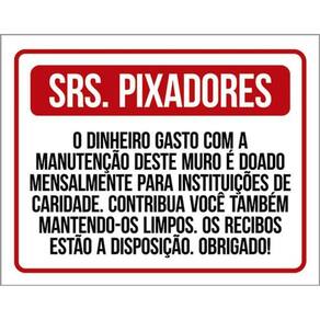 Kit 10 Placas Srs Pixadores Vermelha Doação 36X46
