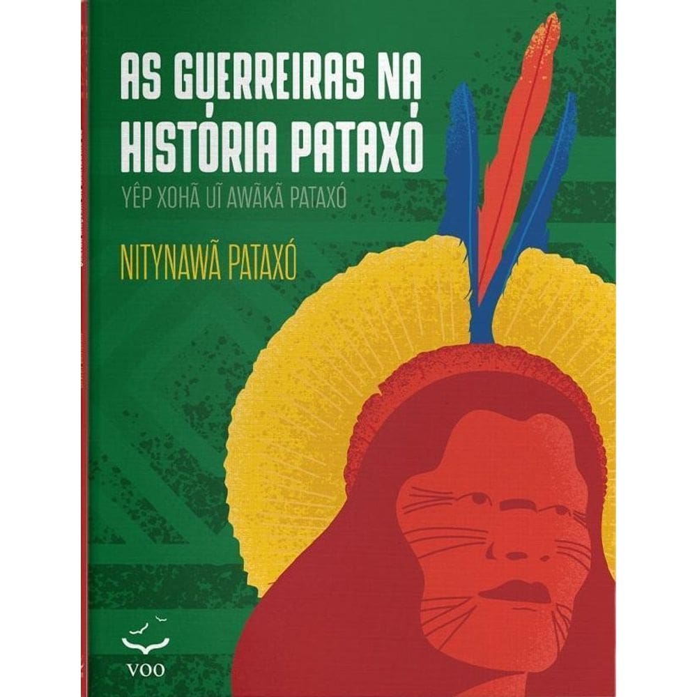 As Guerreiras Na História Pataxó