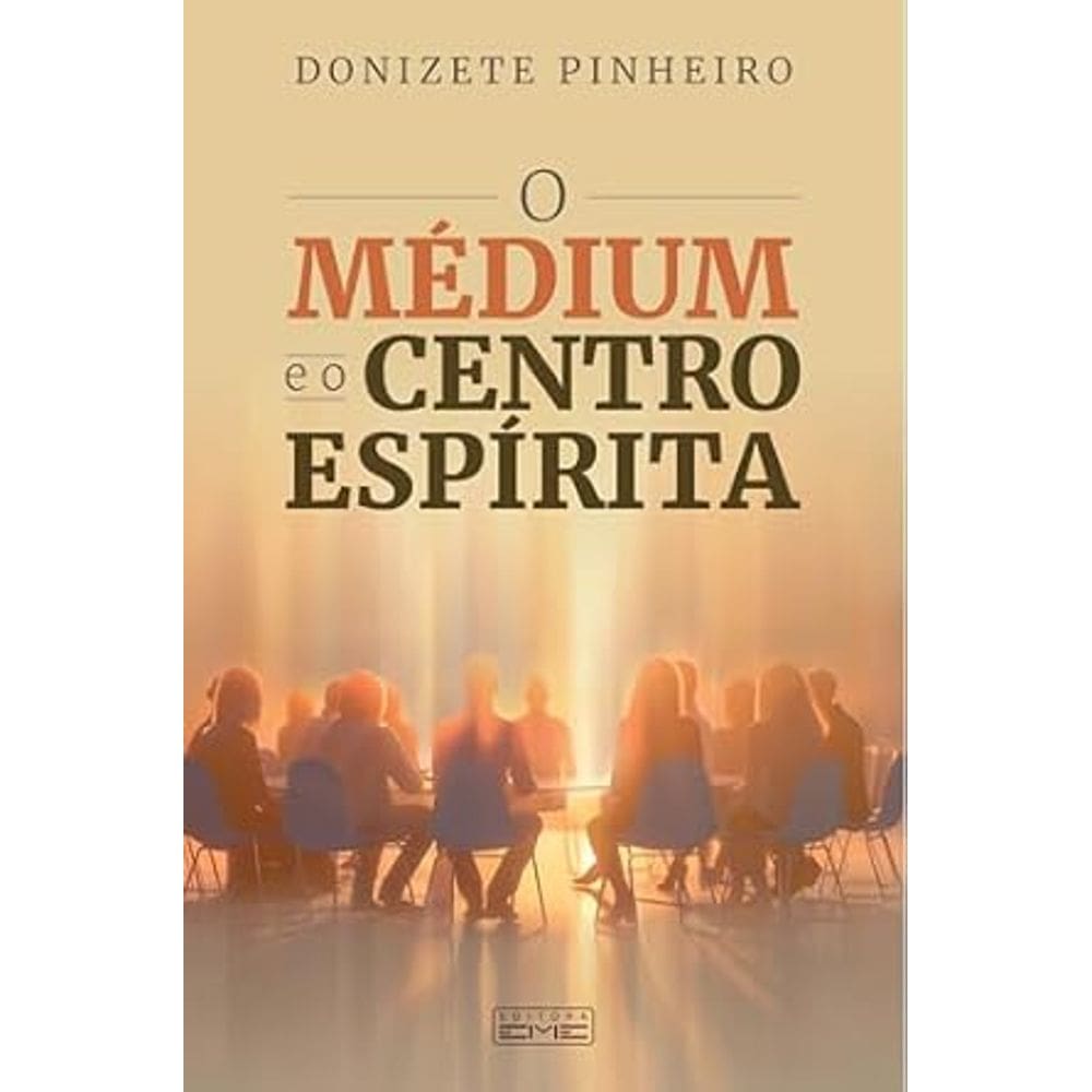 O Medium e o Centro Espirita