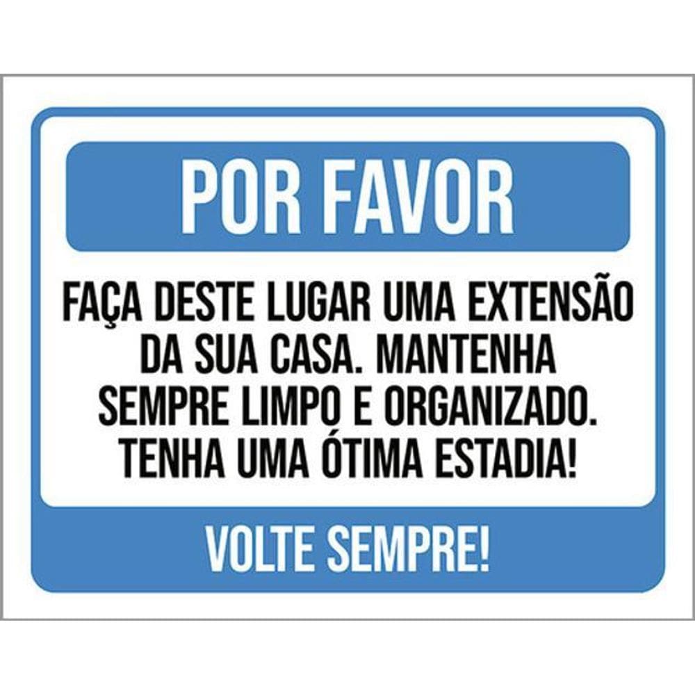 Kit 3 Placas Por Favor Lugar Extensão Sua Casa Airbnb