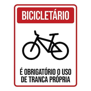 Kit 5 Placa Bicicletário Obrigatório Uso Tranca Própria36X46