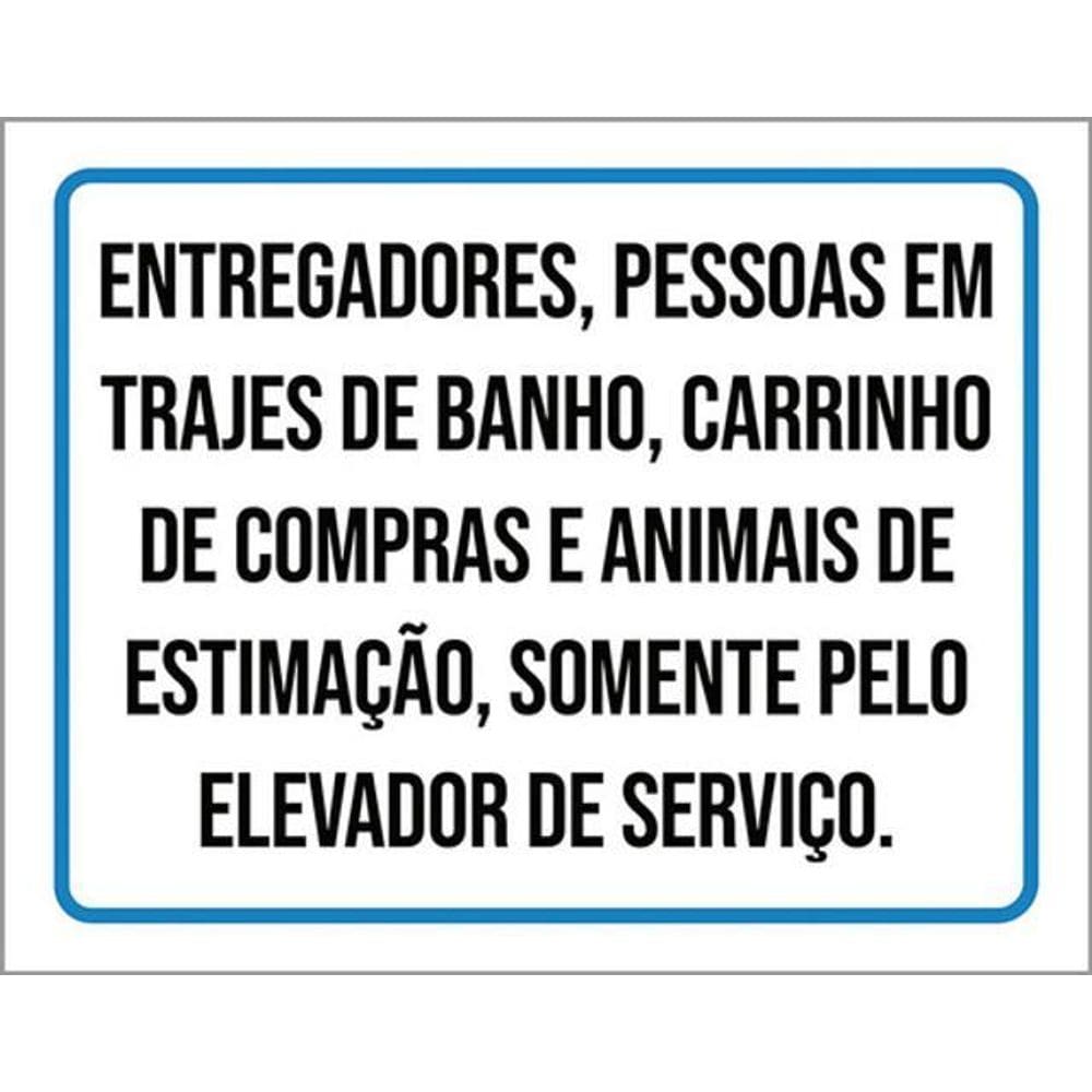 Kit 3 Placas Trajes Banho Somente Pelo Elevador De Serviço
